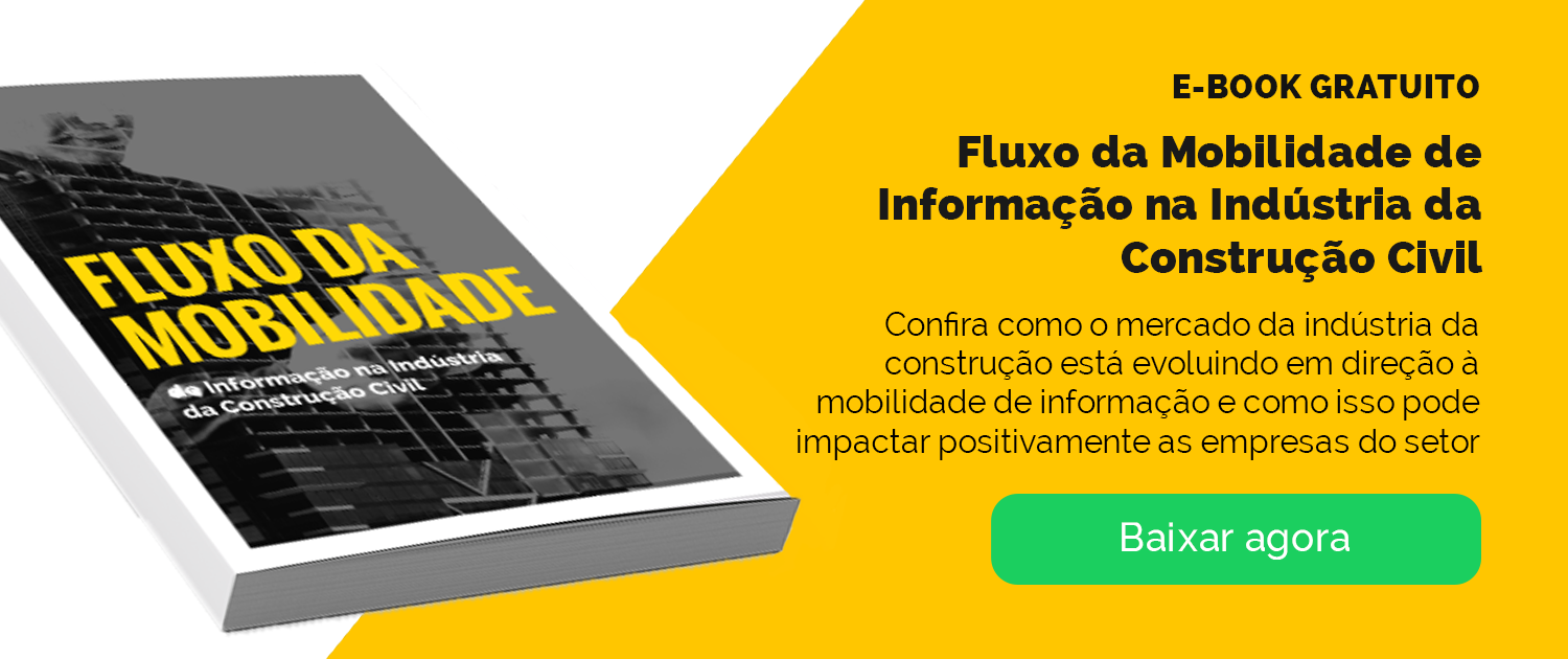 MOBUSS_cta-email_blogpost_E-Book-Fluxo-da-Mobilidade-de-Informação-na-Indústria-da-Construção-Civil