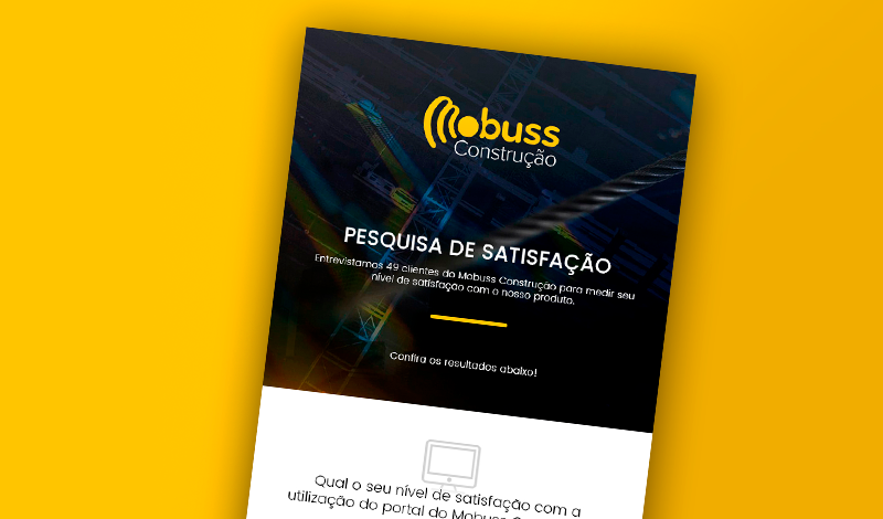 Pesquisa de Satisfação Mobuss Construção: clientes que confiam no DNA da empresa